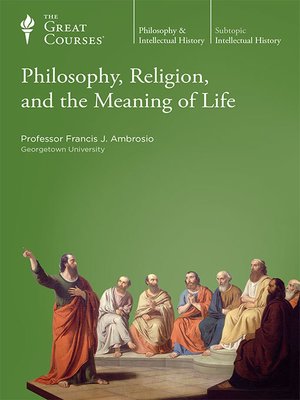 Philosophy, Religion, and the Meaning of Life - Audiobook